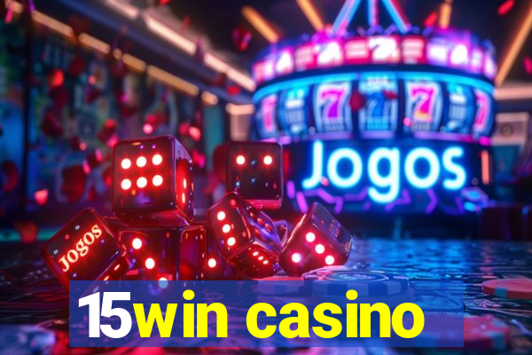 15win casino